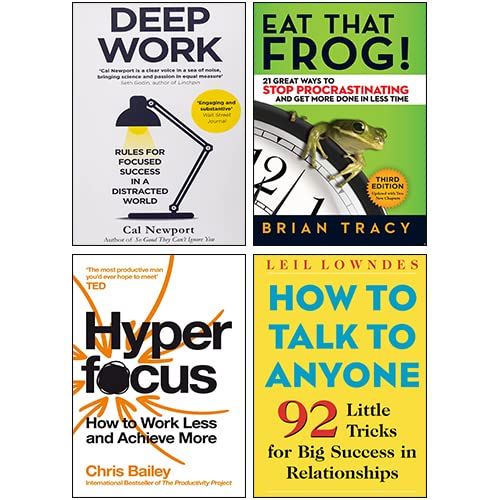 Deep Work, Hyperfocus, Eat That Frog!, How to Talk to Anyone 4 Books Collection Set by Cal Newport | Goodreads