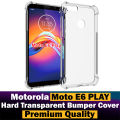 Motorola Moto E6 Play Back Cover Transparent Extra Bumper Anti Shock Hard Crystal Clear Case For Motorola Moto E6 Play. 