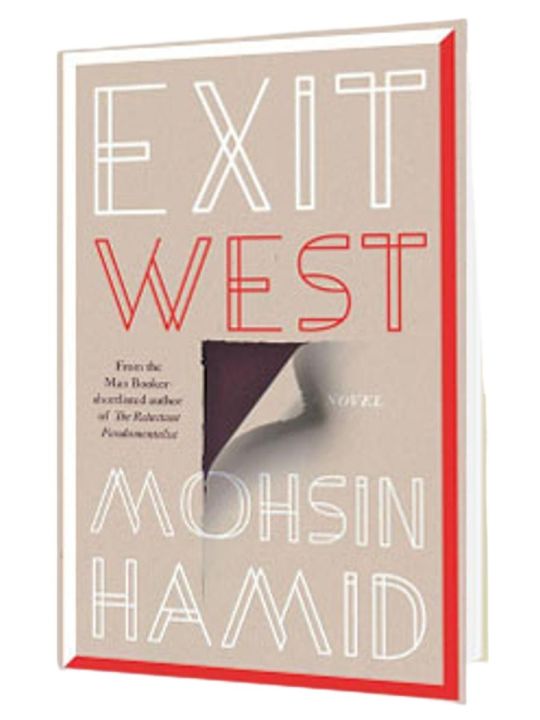 Exit West Novel by Mohsin Hamid