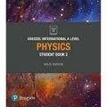 Pearson Edexcel International AS Level Physics Student Book 2 AURTHER BY Miles Hudson. 