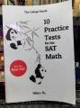 The College Panda's 10 Practice Tests for the SAT Math by Nielson Phu. 