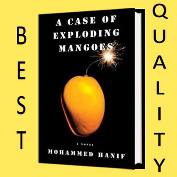 A Case of Exploding Mangoes Novel by Mohammed Hanif (Urdu Bazar)