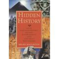 Hidden History: Lost Civilizations, Secret Knowledge, and Ancient Mysteries Book by Brian Haughton. 