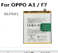 Oppo_ F7 / A3 Battery Replacement BLP661 Battery With 3400mAh Capacity-Silver. 