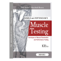 Muscle Testing Daniels and Worthingham 12th by Dale Avers. 