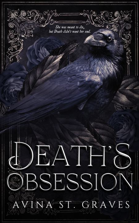Death's Obsession by Avina St. Graves [Books Been]