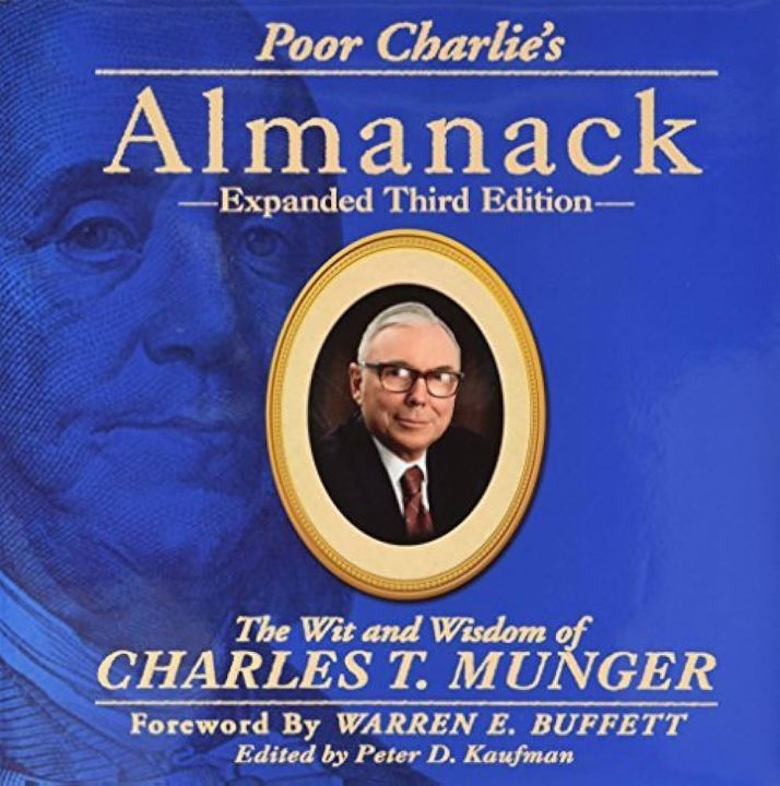 Poor Charlie's Almanack: The Wit and Wisdom of Charles T. Munger  Charles T. Munger ,  Peter E. Kaufman  (Editor) (Urdubazar Karachi)