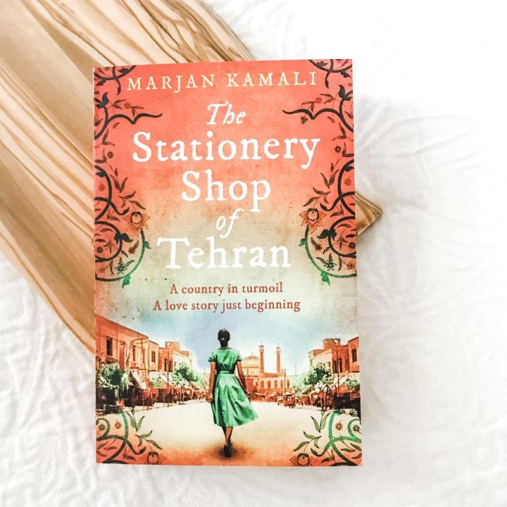 The Stationery Shop of Tehran by Marjan Kamali