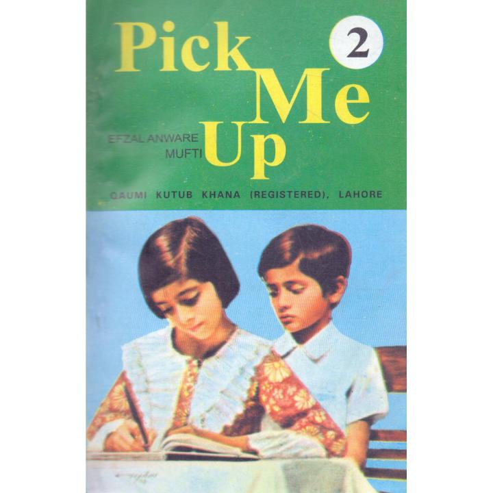Pick Me Up 2 by Efzal Anware Mufti