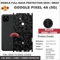 GOOGLE PIXEL 4A 5G FULL BACK 360 premium Protection Skin Wrap full cover Premium Quality. 