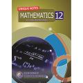 Unique Notes Mathematics 12. 