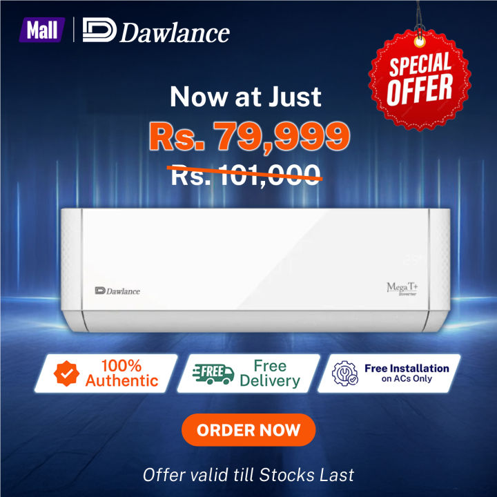 Dawlance Air Conditioner Mega T+ 10 DC Inverter 0.75 Ton / Split AC / Cool Only / 8000 BTU