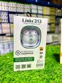 Links 313 Imported Earbuds Call Noise Reduction Deep Bass and Extra Sound Dual Microphone. 