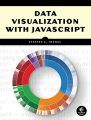 Data Visualization with JavaScript by Stephen A. Thomas. 