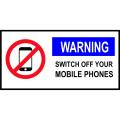 Turn Off Your Cell Phone Caution Sign Safety Vinyl Stickers. 