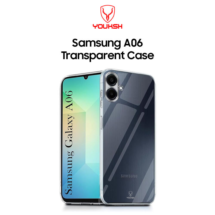 Youksh Samsung Galaxy A06 Transparent Case - Samsung Galaxy A06 Jelly Back Cover - Samsung A06 Camera Protection Pouch - Transparent Samsung A06 Series.