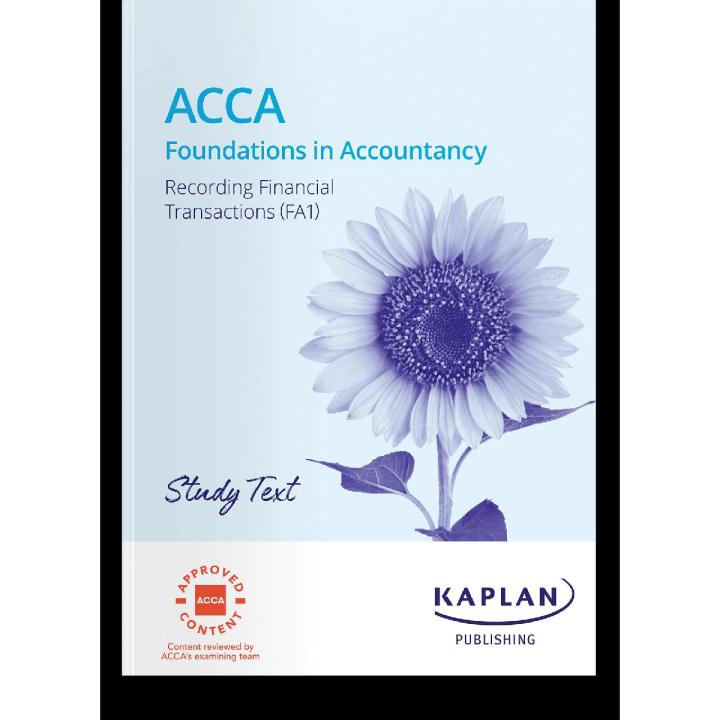 ACCA Recording Financial Transactions (FA1) Study Text