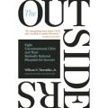 The Outsiders by William N. Thorndike Jr. [Books Been]. 
