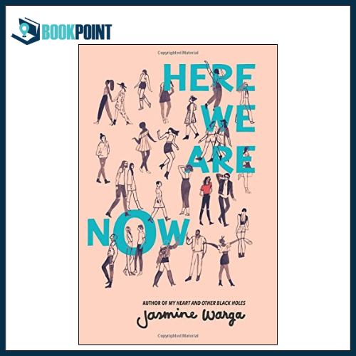 Here We Are Now by Jasmine Warga (Author)