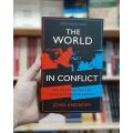 The World in Conflict: Understanding the World's Troublespots Book by John Andrews. 
