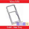 Vivo Y51 SIM Tray Sim Jacket Sim Slot Sim Door For Vivo Y51 - Gold. 