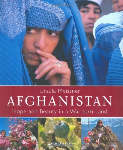 Liberty Books - Afghanistan: Hope and Beauty in a War-torn Land (100% Original)