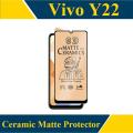 BROTECT vivo Y22 Ceramic Matte Screen Protector PUBG Gaming Tempered Glass Black Edge Borders Unbreakable 9D 21D 100D 111D For vivo y22 - Transparent. 