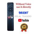 ORIENT smart LED TV Remote Control With out Voice command with YouTub button. 