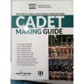 CADET MAKING GUIDE. 