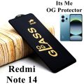 Redmi Note 14 OG Glass Protector HD Plus Super Tuff Screen Glass Premium Protector, OG Protector for Redmi Note 14. 
