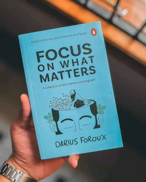 Focus on What Matters by Darius Foroux