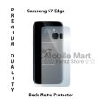 Samsung Galaxy S7 Edge Back Matte Protector Soft Skin Sheet Soft Film Protection For Samsung Galaxy S7 Edge. 