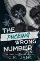 The Pucking Wrong Date (Pucking Wrong, #3) by C.R. Jane. 