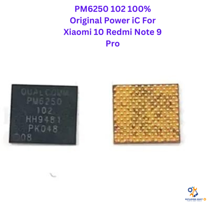 PM6250 102 100% Original Power iC For Xiaomi 10 Redmi Note 9 Pro