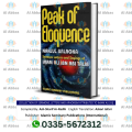 Peak of Eloquence (English Translation of Nahj al-Balagha / Nahjul Balaghah) A most authentic comilation of Sermons, letters and sayings of Hazrat Ali [a]. 