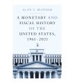 A Monetary and Fiscal History of the United States, 1961-2021 Book by Alan Blinder [Books Been]. 