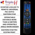 Ecostar Remote Control Original Eastern Star For Ecostar LCD/LED TVs Model PEC ECSTR 6 Multi Color Soft Press Buttons | Triple H. 