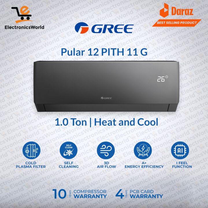Gree Inverter AC - Latest Model - GS-12PITH 11G \ 11S \ 14S | 1 Ton Inverter AC | Pular Series | Heat and Cool | Self Cleaning | Turbo  Cool |  with 10 Years Compressor 4 years PCB Card 02 Years Evaporator Warranty"