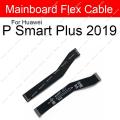 Main Board Motherboard LCD Flex Cable For Huawei P Smart Plus 2018 2019 2020 2021 P Smart S Z Pro Mother Board Flex Ribbon Parts. 