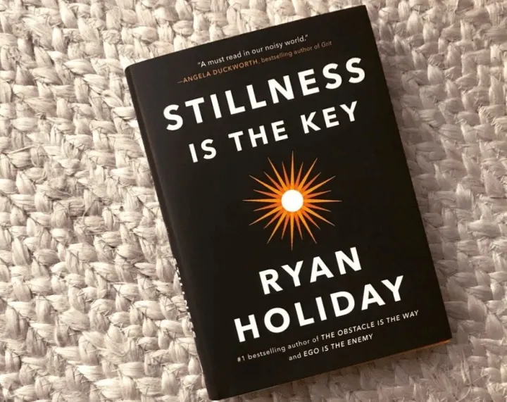 Stillness%20Is%20the%20Key%20%20by%20Ryan%20Holiday%20-%20Image%203