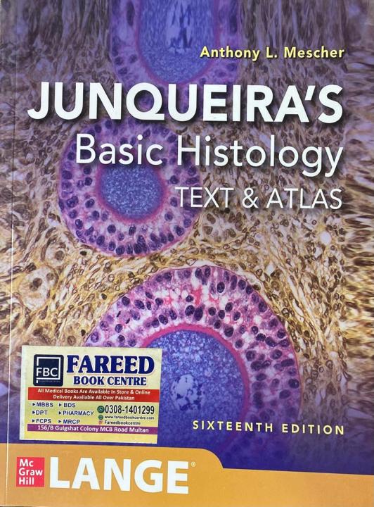 Junqueiras Basic Histology Sixteenth Edition (16th Edition)