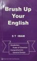 Brush up Your English (Vocabulary, Grammer, Essays) by S T Imam. 