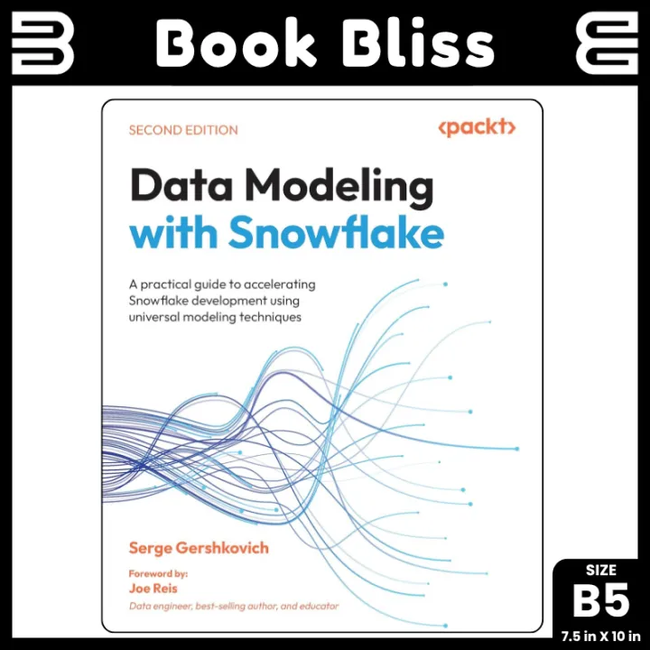 Data Modeling with Snowflake: A practical guide to accelerating ...