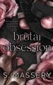brutal obsession by s. massery. 
