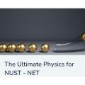 The Ultimate Physics for NUST - NET. 