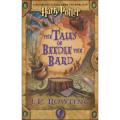 The Tales of Beedle the Bard by J K Rowling (Author). 