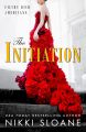 The Initiation by Nikki Sloane (Author). 