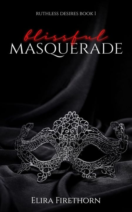 Blissful%20Masquerade%20by%20Elira%20Firethorn%20(Author)%20-%20Image%203