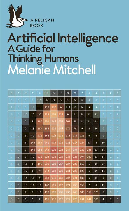 Liberty Books | Artificial Intelligence - A Guide For Thinking Humans by Melanie Mitchell (100% Original)