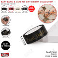 Baat Pakki & Date Fixed Gifting Collection, Date Fix, Rhista Qabool, Rista Pakka, Rista Pakka Ribbon Party Decoratives, Decor Items, Silk Satin Ribbons Gift Wrapping Decoration Parties Supply Crafts Bk5HJtlz, ldqtloNv. 